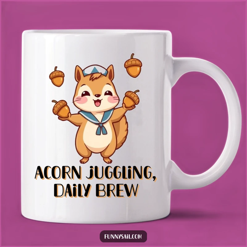 Funny Squirrel Sailor Mug: Acrobatic Nut Juggler, Cute Nautical Gift