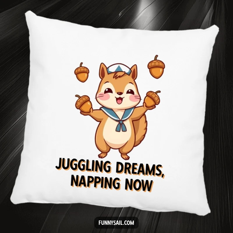 Funny pillow featuring a squirrel sailor juggling acorns, adding a touch of whimsy and comfort to any seating area.