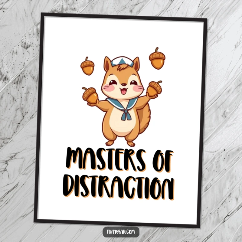 Funny digital art print of a squirrel sailor juggling acorns, capturing a moment of energetic and humorous skill.