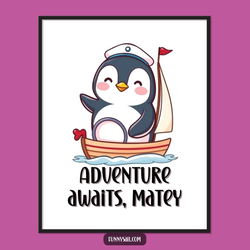 Funny Penguin Sailor Poster - Adorable Nautical Bird Art Print Gift