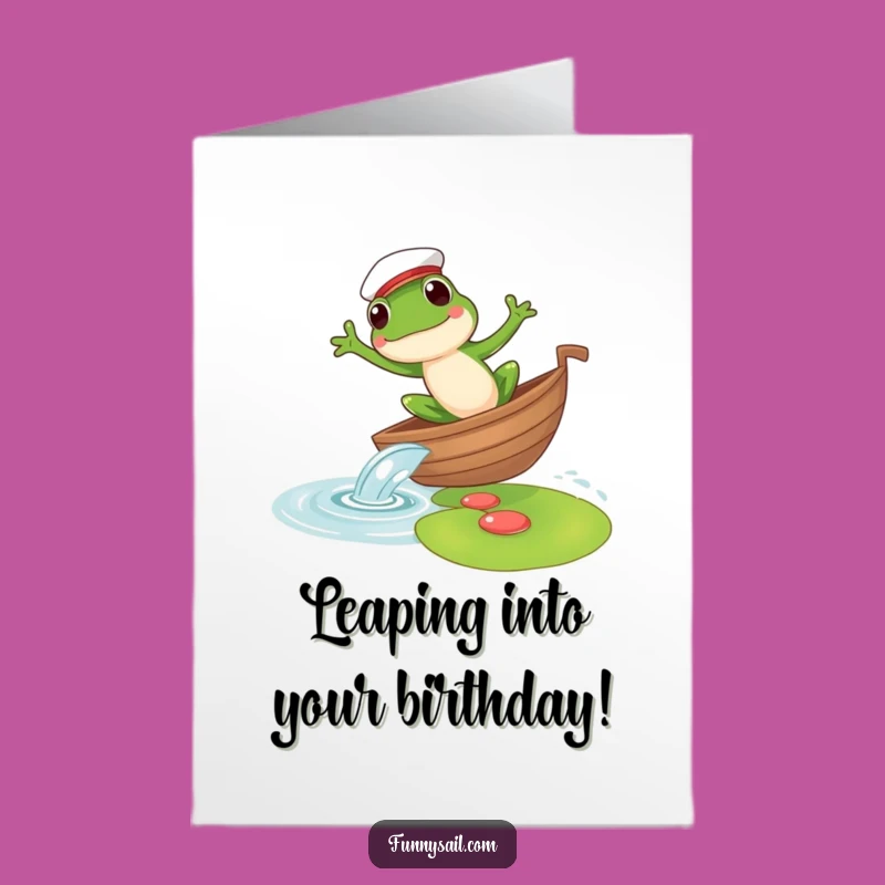 Free Printable Frog Sailor Birthday Card - Funny Downloadable Leap Gift