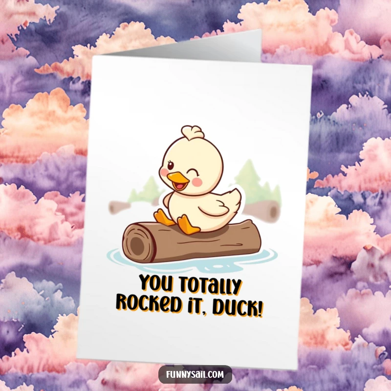 Funny free printable congratulations card: A smiling duck glides happily on a floating log, representing a relaxed and successful journey.